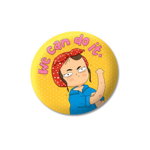 We Can Do It Badge Magnet